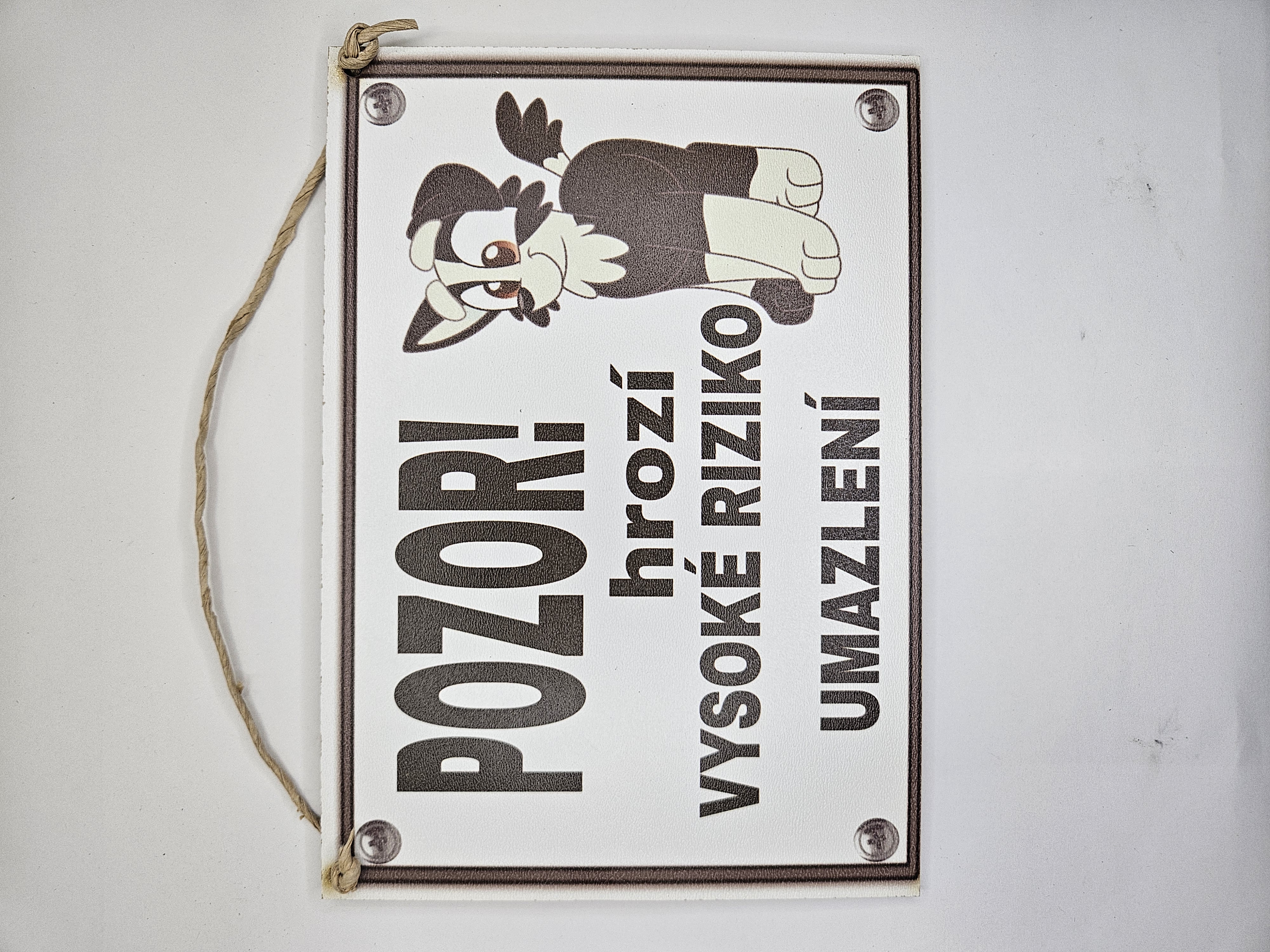 Pozor hrozí... umazlení