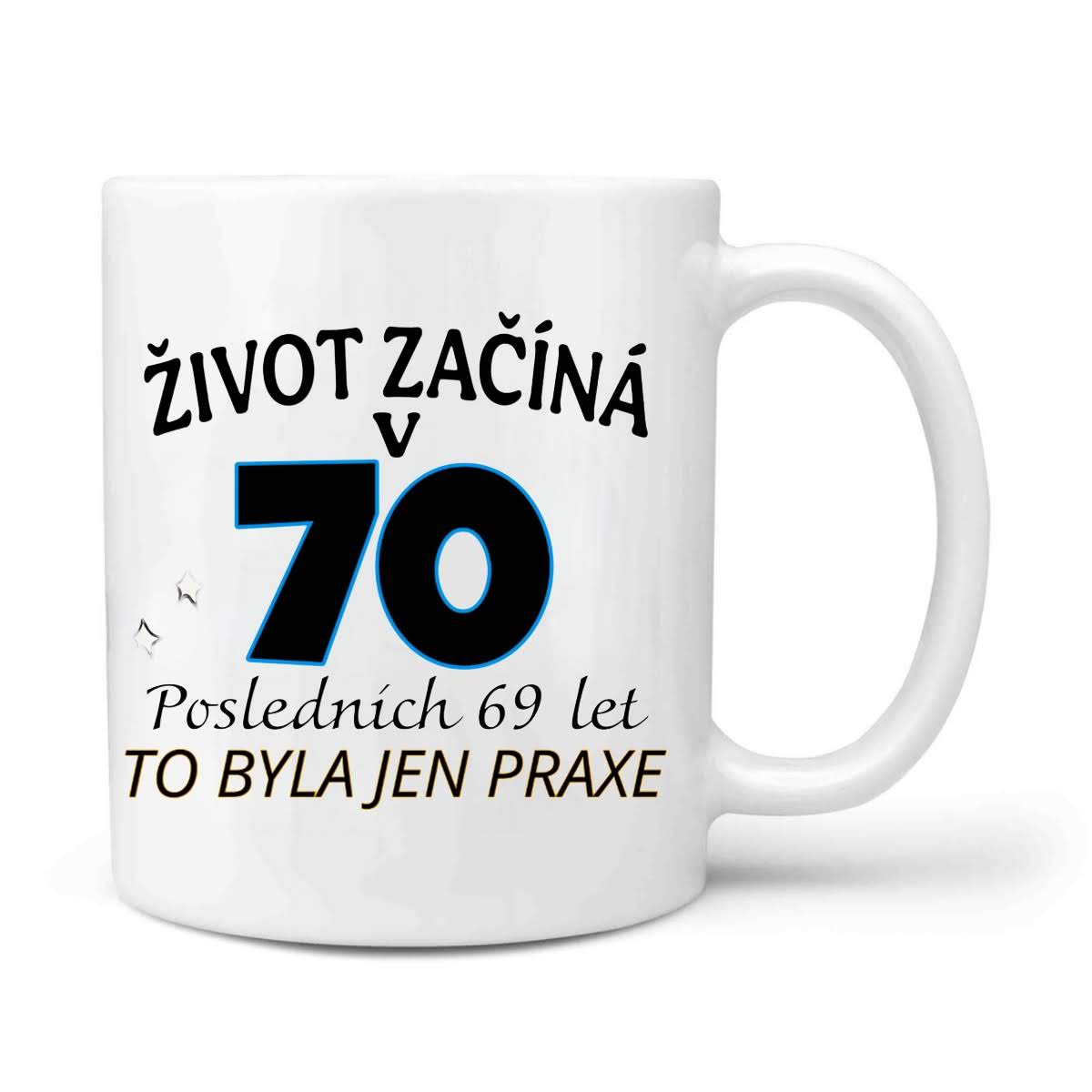 Život začíná v 70