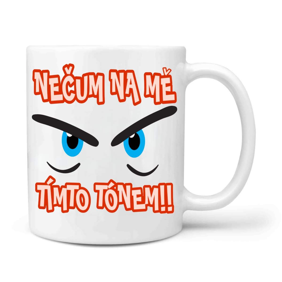 Nečum na mě tímto toném