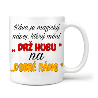 Káva je magický nápoj...