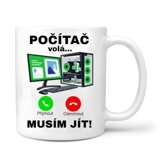 Počítač volá, musím jít 