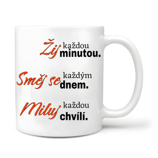 Žij, směj se, miluj...