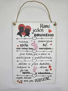 Máme jeden druhého