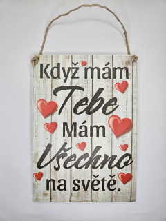 Když mám Tebe...