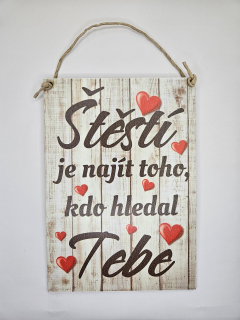 Štěstí je najít...