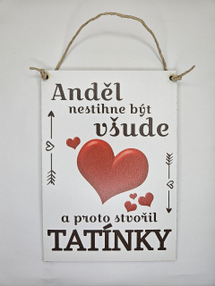Anděl nestihne být všude / tatínky