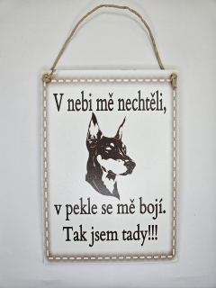 V nebi mě nechtěli / dobrman